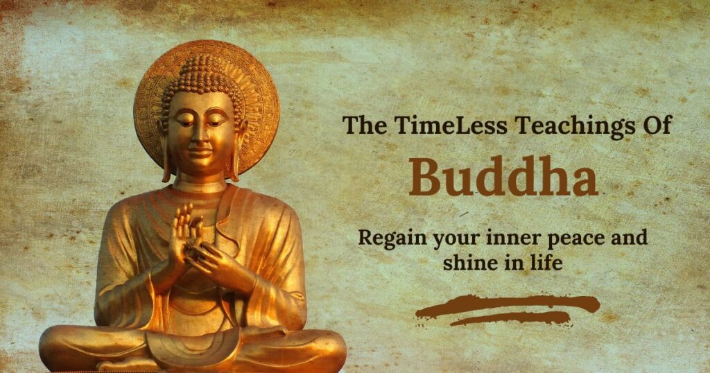 Timeless teachings of gautam buddha 1
